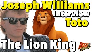 How Toto&#39;s Joseph Williams Scored the Lion King Gig