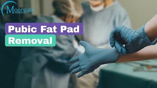 Pubic Fat Pad Removal