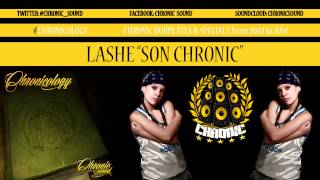 Chronic Sound LASHE 