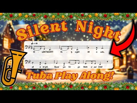 Silent Night for Solo Tuba | Sheet Music with Lyrics (Play Along)