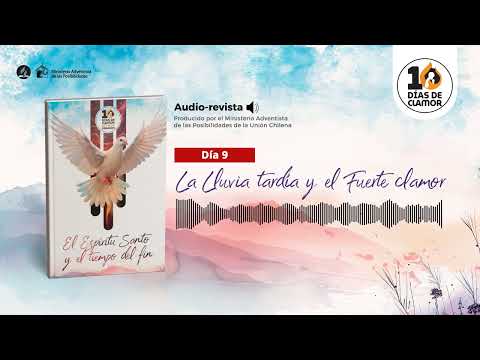 Día 9 | 10 Días de Clamor 2026 | La lluvia tardía y el fuerte clamor