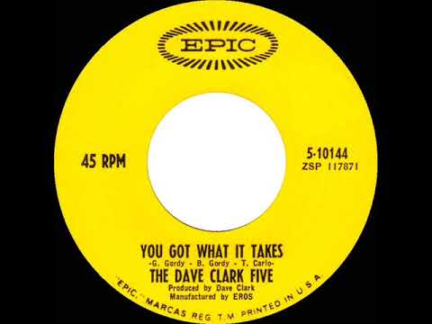 1967 HITS ARCHIVE: You Got What It Takes - Dave Clark Five (mono 45)