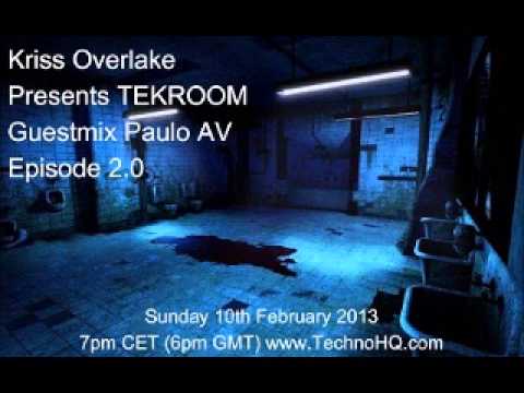 Tekroom Episode 2.0 Guestmix Paulo AV