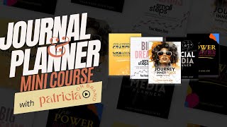 Create Your Own Journal & Planner - Walkthrough Video