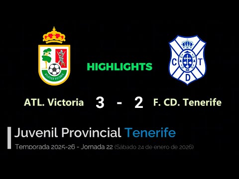 ATL. Victoria -  F. CD. Tenerife. Juvenil Provincial Tenerife (Highlights)