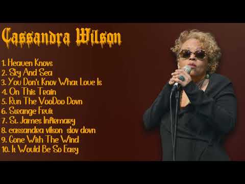Cassandra Wilson-Best music hits of 2024-Best of the Best Collection-Adopted