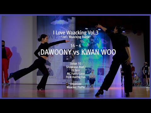 DAWOONY vs KWAN WOO / Round of 16 / 2022.01.16 I LOVE WAACKING VOL.3