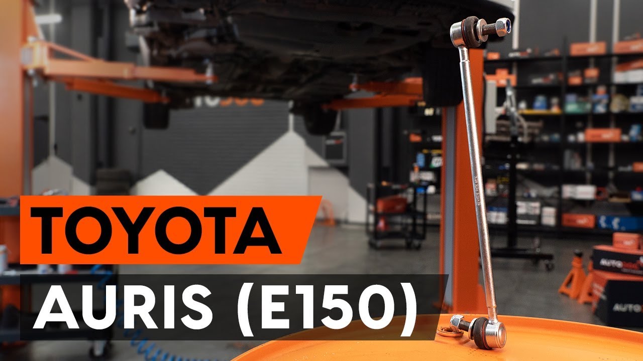 Jak vyměnit přední tyčky stabilizátora na Toyota Auris E15 – návod k výměně