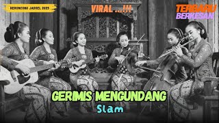 Download lagu Gerimis Mengundang – Slam | Versi Keroncong Cover Remix | Suara Keroncong Jadoel | Musik Kenangan mp3