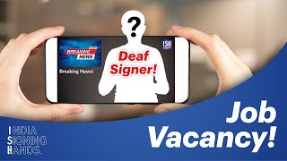 Job Opening: Deaf Signer Needed at ISH News
