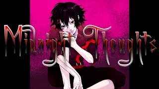 Nightcore - Midnight Thoughts - 1 Hour Version