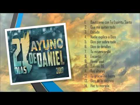 AYUNO DE DANIEL 2017   1 HORA DE CANCIONES