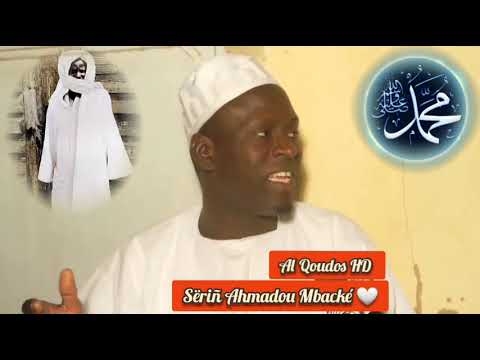 Melo ak Kéemtaan Yonent Bi sws~ Serigne Touba ~ Sëriñ Ahmadou Mbacké ~ Al Qoudos HD