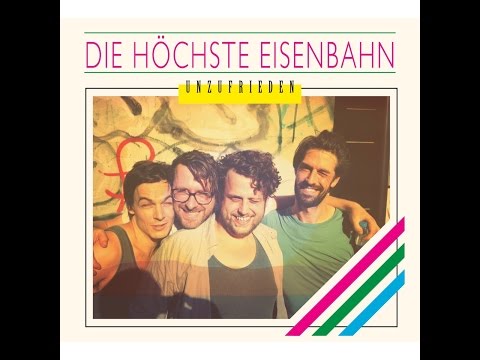 Die Höchste Eisenbahn - Unzufrieden (Tapete Records) [Full EP]