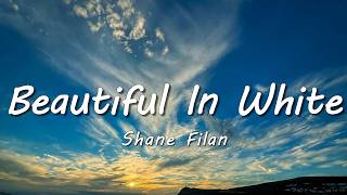 Download lagu Shane Filan - Beautiful In White (Lyrics) mp3