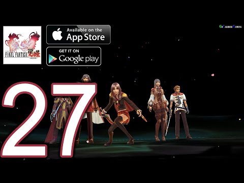 FINAL FANTASY AWAKENING Android iOS Walkthrough - Part 27 - World Adventure, Samsara Realm (HARD)
