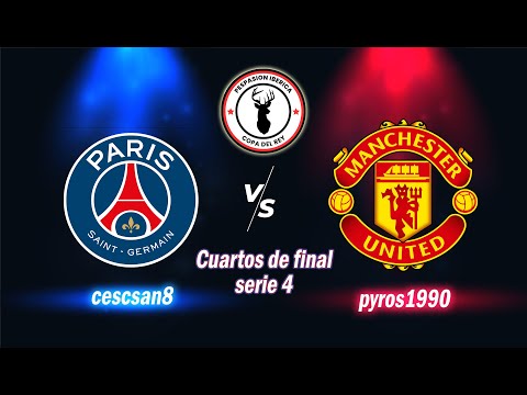 Copa Pespasion. 4ºos de final S4. PSG VS Man. United