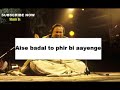 Aaj Ki Baat Phir Nahi Hogi Ye Mulaqat Phir Nahi Hogi