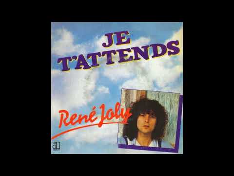 René Joly - Je t'attends