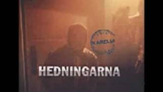 Hedningarna- Neidon Laulu