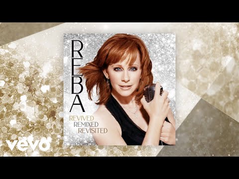Reba McEntire - How Blue (Revisited) (Official Audio)