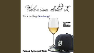 The Wine Song (Chardonnay)