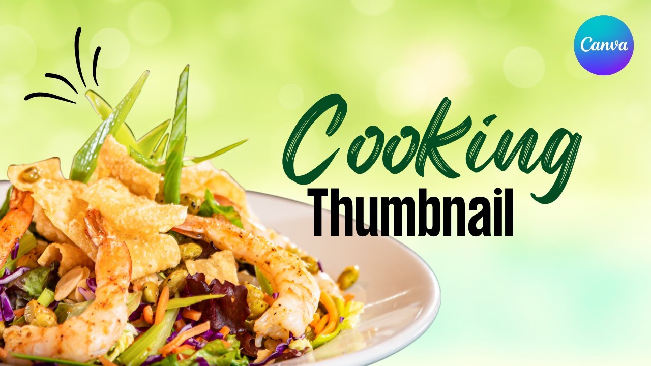 Cooking Thumbnail Tutorial in Canva