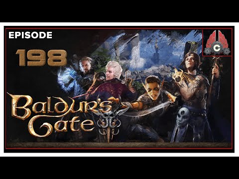 CohhCarnage Plays Baldur's Gate III (Human Bard/ Tactician Difficulty) - Episode 198