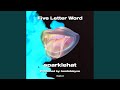 Five Letter Word