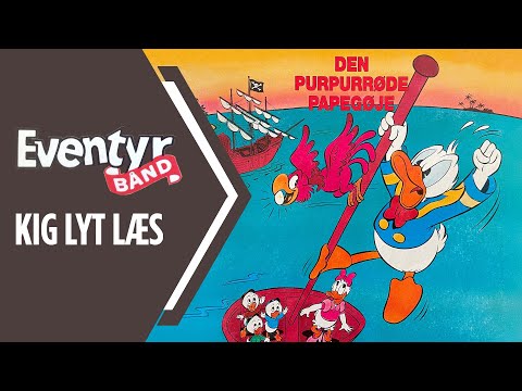 Den purpurrøde papegøje | Dansk Lydbog | Eventyrbånd Nr. 71