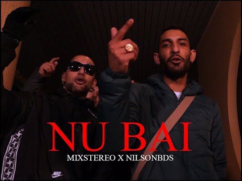 Mixstereo x NilsonBdS - Nu Bai ( Video Oficial ) Prod.Wirebeats