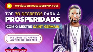 Atraia a PROSPERIDADE com esses 30 Decretos de Saint Germain 💰 Hipnose Noturna 💤 8 horas