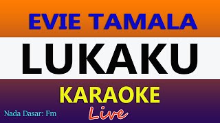 Download lagu Karaoke Lukaku Evie Tamala I dangdut original... mp3