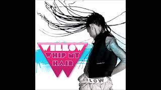 Willow Smith - Whip My Hair (Audio HQ)
