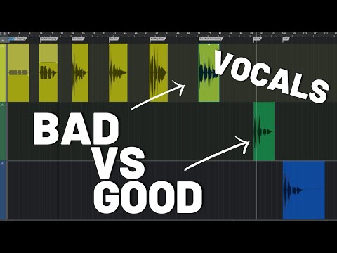 Good vs Bad -  Vocal Recording