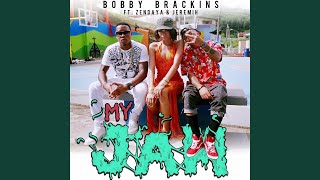 My Jam (feat. Zendaya &amp; Jeremih)