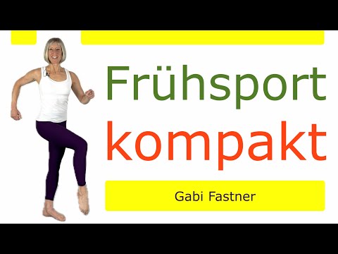 🐤 18 min. Frühsport kompakt | einfach gut und aktiv in den Tag starten | Vital - Workout im Stehen