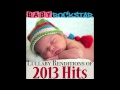 I Knew You Were Trouble - Lullaby Music, by Baby ...