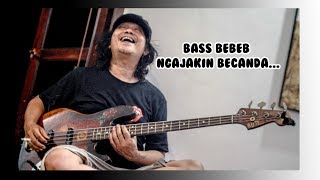 MAS BAMBANG MAININ BASS BEBEB (BIP RECORDING 2019)