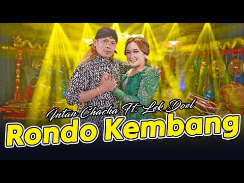 Intan Chacha Ft. Lek Doel - Rondo Kembang (Official Music Video)