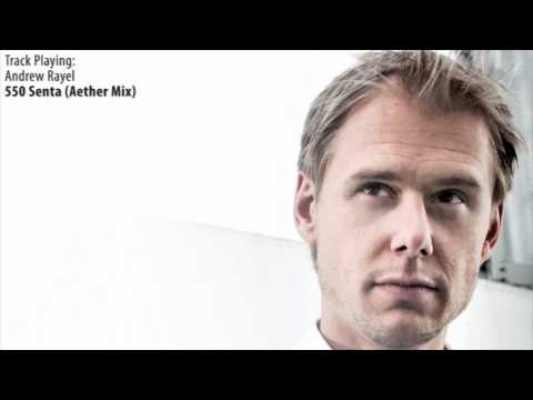 ASOT 536: Andrew Rayel - 550 Senta (Aether Mix)