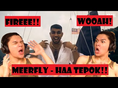 MeerFly - HAA TEPOK (Ft. Kidd Santhe & MK K-Clique) | FIRST TIME REACTION