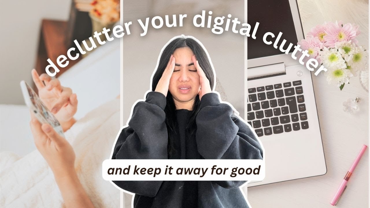 declutter your digital clutter | 5 easy steps & free weekly checklist