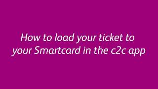 How to load a ticket to your Smartcard