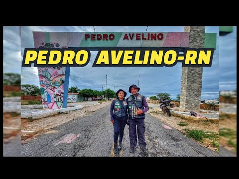 Pedro Avelino- Rio Grande do Norte