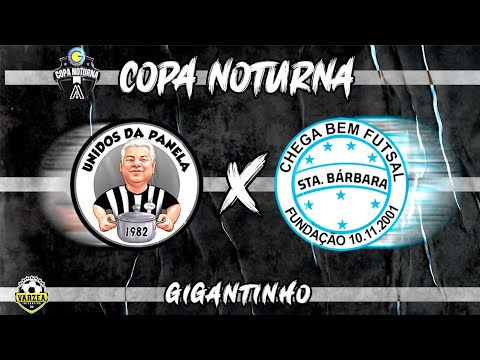 QUARTAS!!! Panela x Chega Bem - COPA GIGANTINHO 2023! 🏆