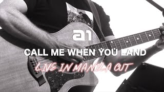A1 - Call Me When You Land - Music Video - Live in Manila Cut