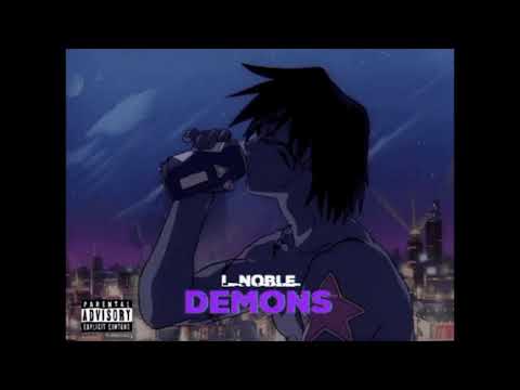 L. Noble - Demons Prod. BCA$P (Official Audio)
