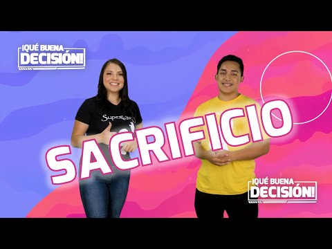 Superlibro| ¡Qué Buena Decisión!| Sacrificio