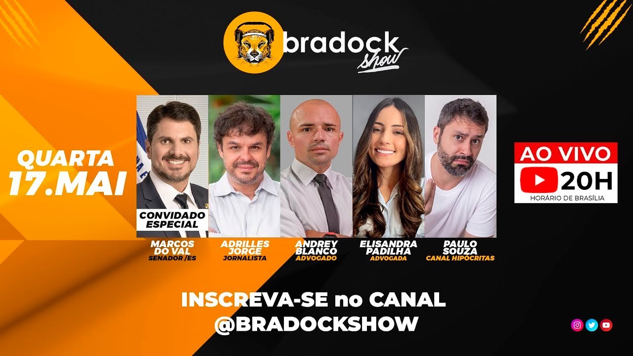 Bradock Show: 17/05/23 - Adrilles Jorge, Andrey Blanco, Elisandra Padilha e Paulo Souza.